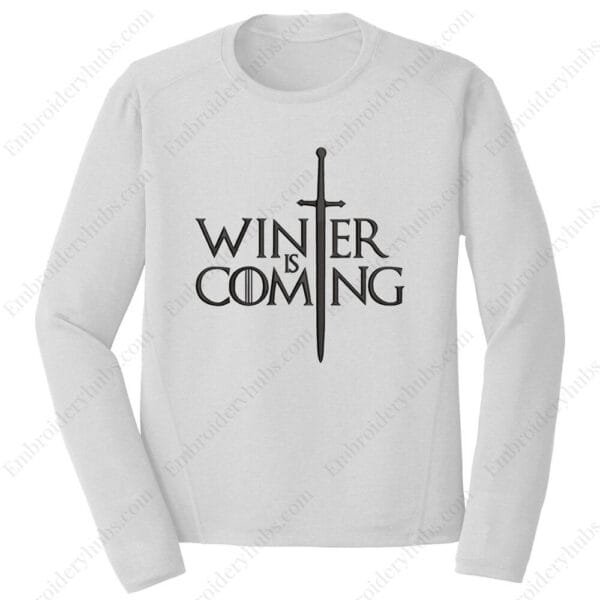 Winter is Coming Embroidery Design - Game of Thrones