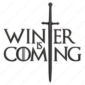 Winter is Coming Embroidery Design - Game of Thrones