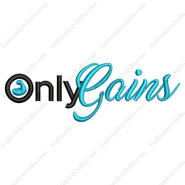 Only Gains Embroidery Design -  Gym Embroidery Design